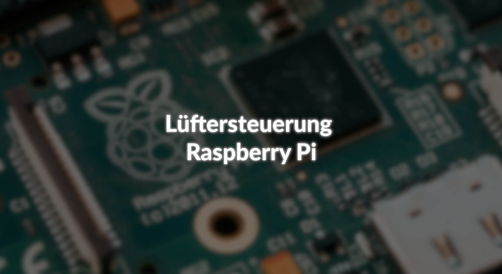 Lüftersteuerung Raspberry Pi